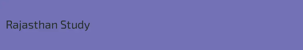 Rajasthan Study